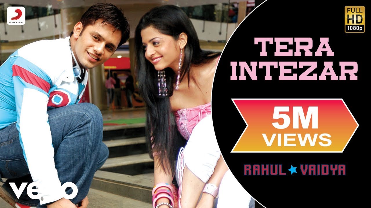 Download Rahul Vaidya - Tera Intezar
