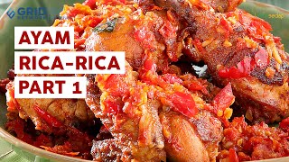 Resep Ayam Rica-Rica Part 1, Bumbunya Enak Bikin Tambah Nasi Terus