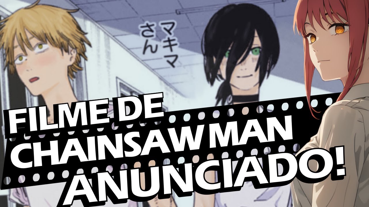 Chainsaw Man: Novo trailer do anime anunciado