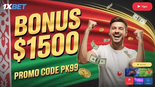 1xBet Belarus  | Promo Code PK99 for Bonus up to $1500 | Register & Win Big with 1xBet! screenshot 2