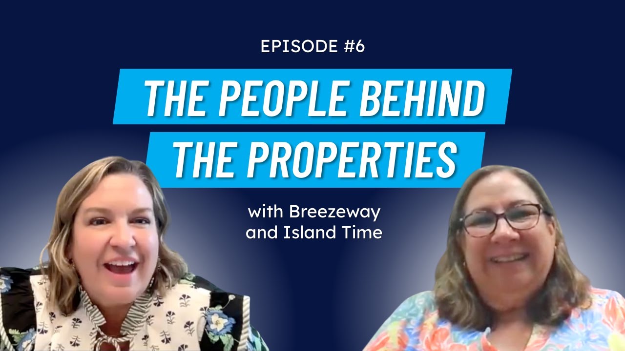 How Vacation Rental Reservationists Create 5-Star Guest Stays | People Behind the Properties Ep. 6