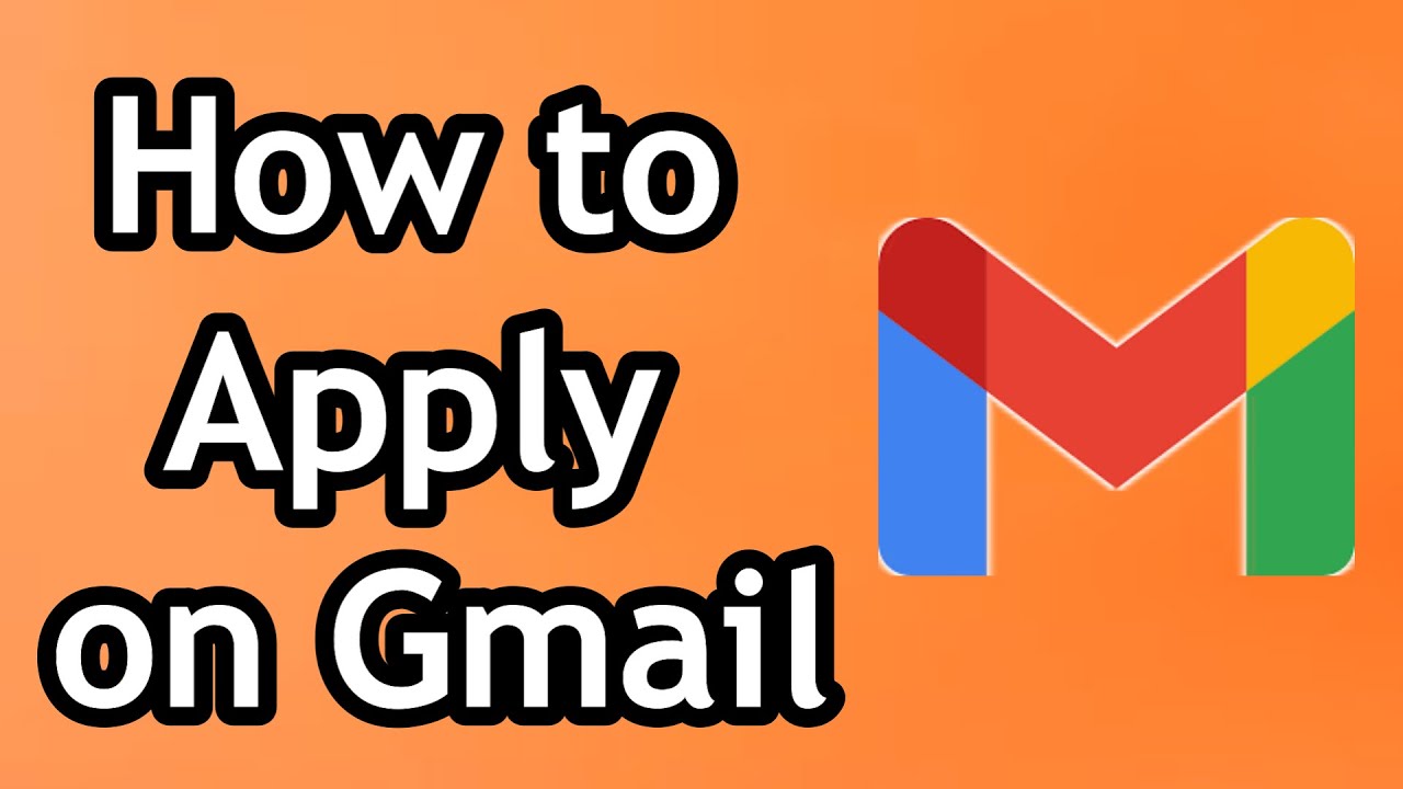How to Apply on Gmail in 2024 - YouTube