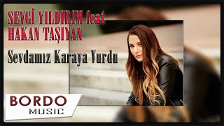 Sevgi  Yıldırım Feat Hakan Taşıyan \