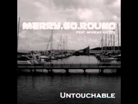 (+) untouchable- merry go round 회전목마 (feat. 진성 of monday kiz)