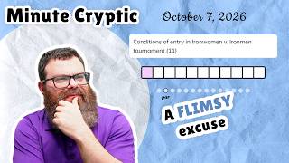 Unedited Minute Cryptic October 7, 2026