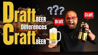Draught Beer और Craft Beer मैं क्या Difference होतीं है 🤔🤔🍺 Difference - Draft Beer and Craft Beer