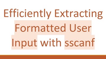 Efficiently Extracting Formatted User Input with sscanf