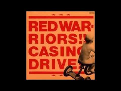 RED WARRIORS  ☆  CASINO DRIVE