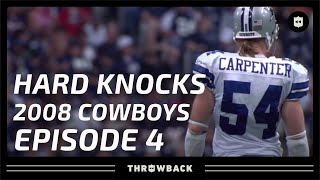 Take Advantage of Your Opportunity | 2008 Cowboys Hard Knocks