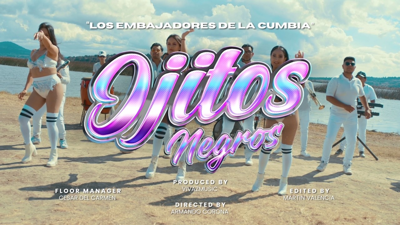 Embajadores De La Cumbia - Ojitos Negros (Video Oficial)