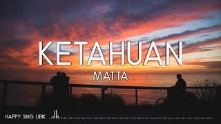 Matta - Ketahuan