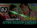 Kitna Haseen Chehra Kitni Pyari Aankhe)Dj Imteyaz Rider