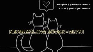Mengelez ft. Ayaz Erdoğan - Milyon ( Slowed + Reverd Versiyon ) Resimi