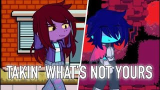TAKIN WHATS NOT YOURS | Deltarune | Gacha Meme