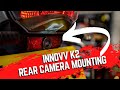 Try This New Innovv K2 Rear Camera Position.