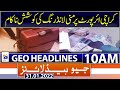 Geo News Headlines Today 10 AM | Karachi Airport | money laundering | Karachi Alerts | 31st jan 2022