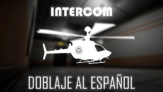 Doblaje LATINO INTERCOM || SCP Containment Breach