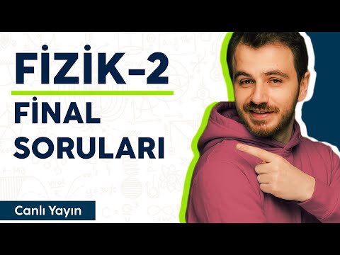 Üniversite için Genel Fizik - 2 | Final Soruları Çözümü | Canlı Yayın + PDF