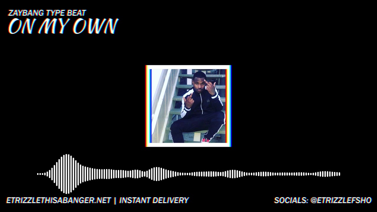 *FREE* Zaybang type beat - "On My Own" | Bay Area Type Beat 2020