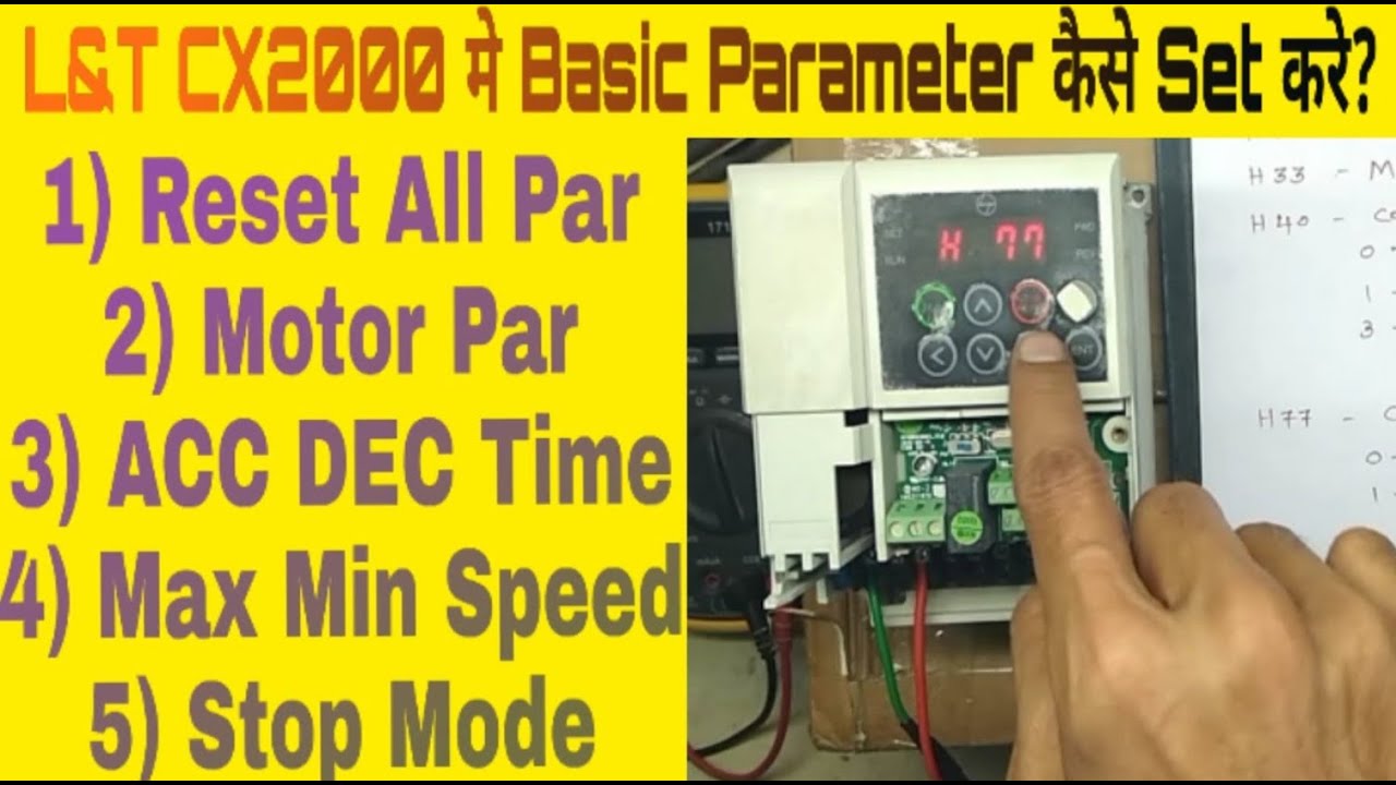 L&T CX2000 VFD Basic Parameter Setting In Hindi L&T CX2000 VFD ...