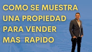 Como mostrar una propiedad para que se venda mas rapido / Tecnicas de neuroventas para inmobiliaria