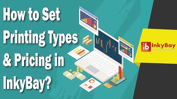 How to Set Printing Types & Pricing | Inkybay Product Designer