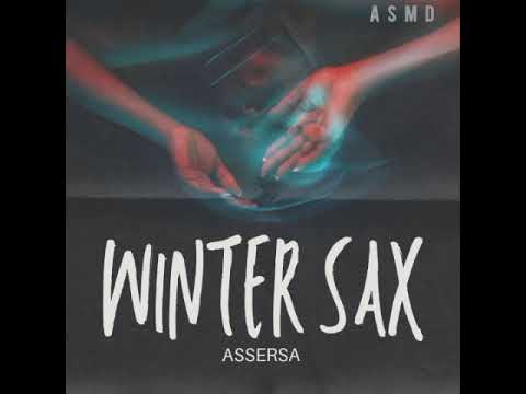 AsserSA - Winter Sax(Original mix)