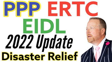 Update Disaster Relief SBA EIDL Available [PPP & ERC 2022 Not Available] Paycheck Protection Program