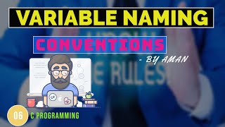 C Programming 101: Rules for Naming Variables | Naming Convention in C #rules  #cprogramming
