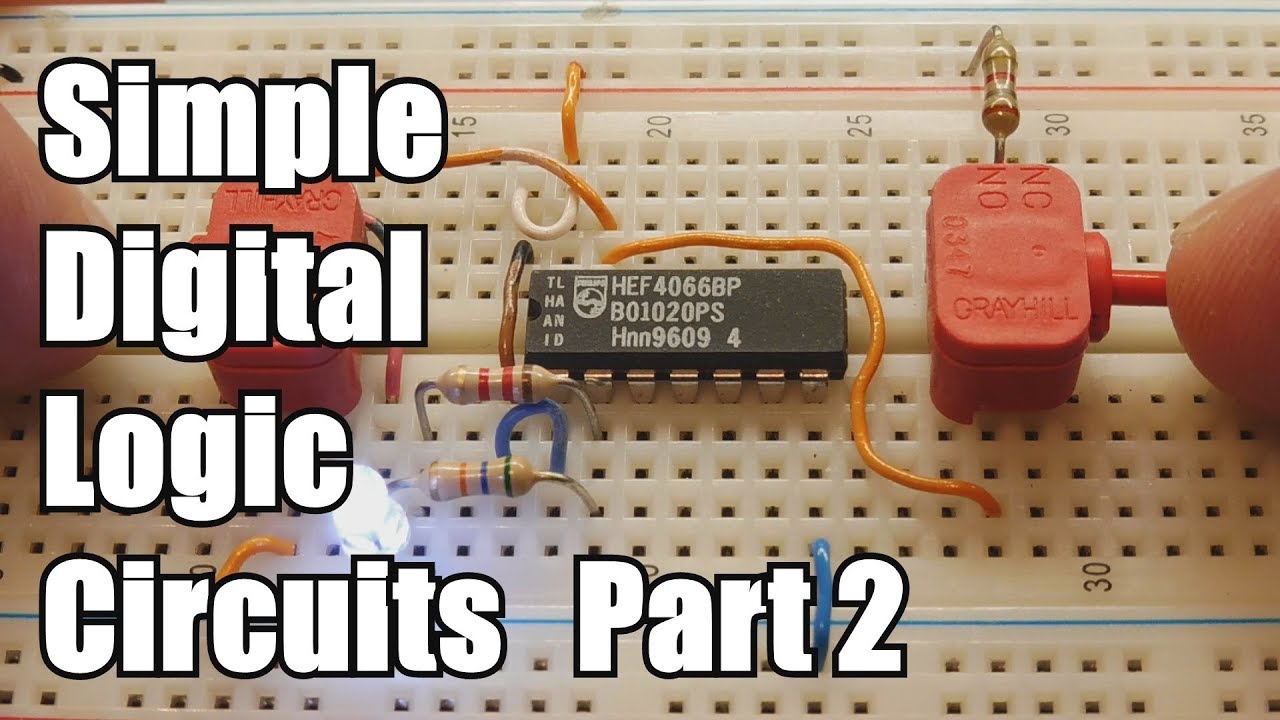 Simple Digital Logic Circuits Part 2 - YouTube