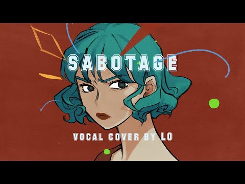 [LO] 緑黄色社会 (녹황색사회) - Sabotage [cover]