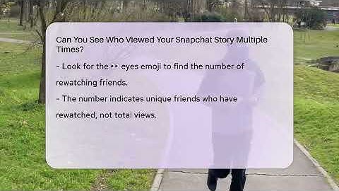 Can You See Who Viewed Your Snapchat Story Multiple Times? - Everyday-Networking