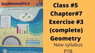 Class 5, Unit 7, Geometry, Exercise 3 (Complete), PTB, SNC, New Syllabus.