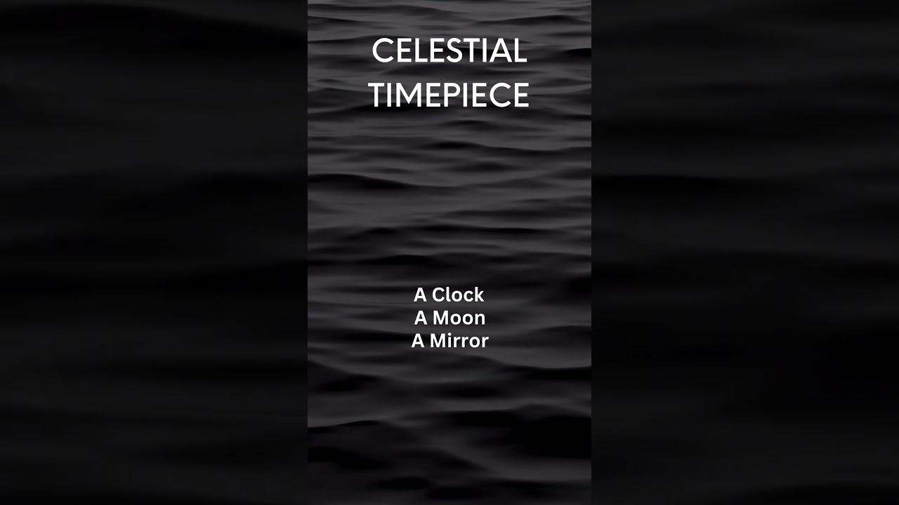 Unlock the Mysteries of Time! 🌌🕰️ Solve the Celestial Timepiece Riddle! 🔍✨