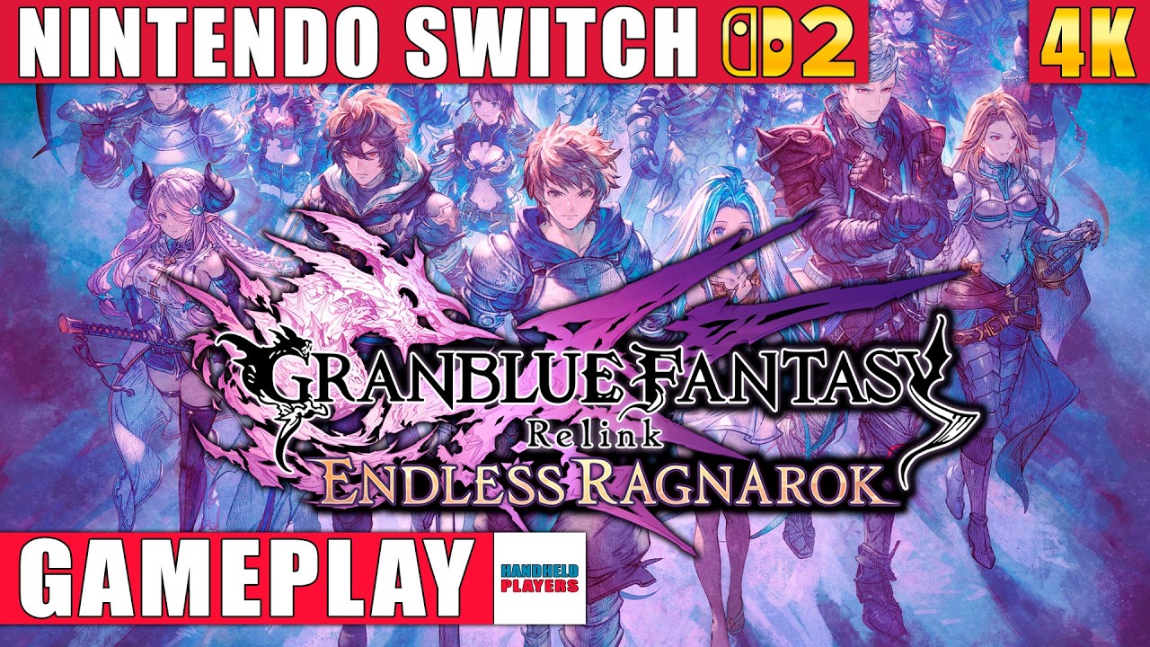 Granblue Fantasy: Relink - Endless Ragnarok Nintendo Switch 2 Gameplay in 4K