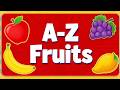 Learn A to Z Fruits Names for Kids | Atlas Junior - Episode 3