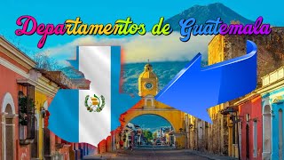 Departamentos de #Guatemala