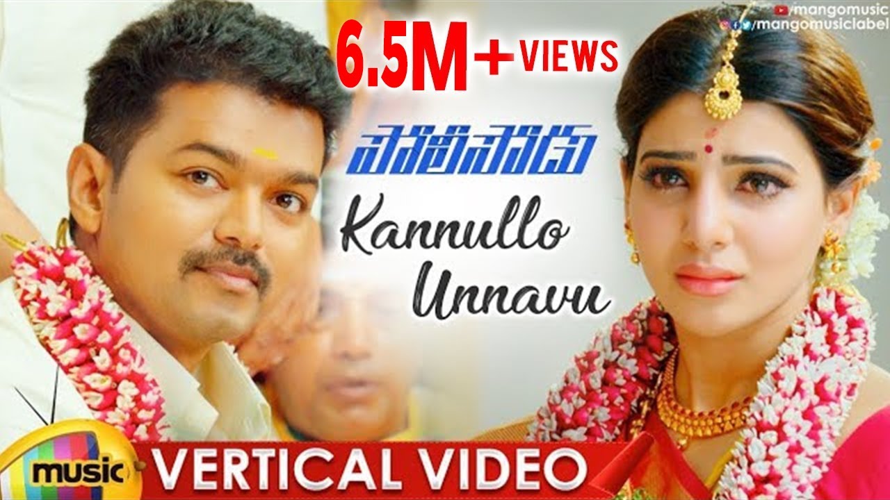 Vijay POLICEODU Movie Songs  Kannullo Unnavu Vertical Video Song  Vijay  Samantha  Atlee