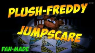 Plush-Freddy Jumpscare (Fan-Made) -  Скример Плюш-Фредди - Five Nights At Freddy's