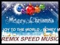 Boney M - Joy To The World - Remix Music Speed