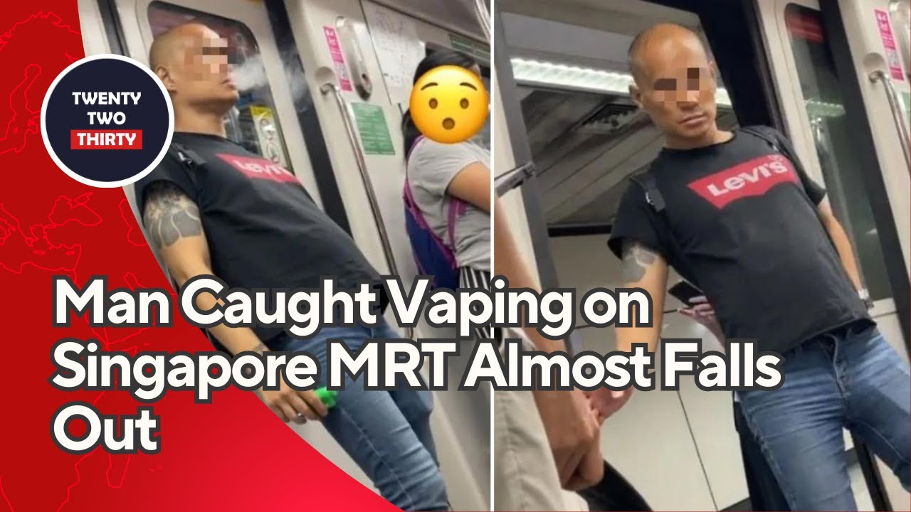 Man Caught Vaping on Singapore MRT Almost Falls Out  Shocking Video Raises  Questions! - YouTube