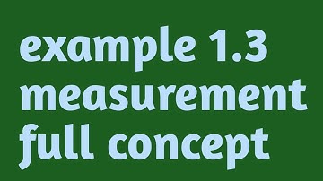 Physics Class 11 chapter 01  Measurement example 1.3 solution|lecture 11