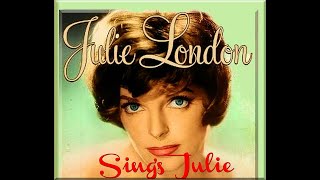 Julie London Sing&#39;s Julie