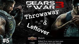 Gears of War 3 - Throwaway + Leftover Clutches #5