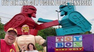 Toy Box Mini Golf Grand Opening Day Pigeon Forge Newest Attraction 2021 Walkthrough