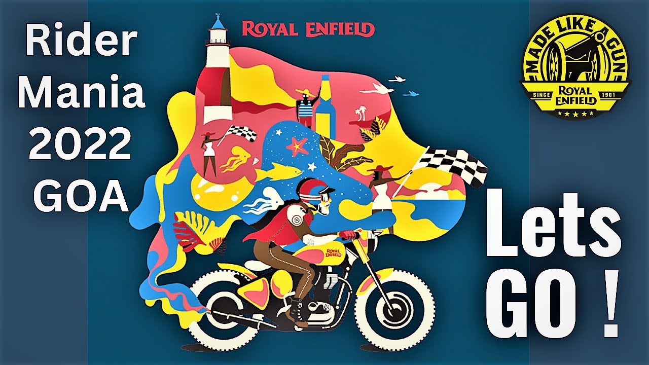Rider Mania 2022 GOA | Royal Enfield Rider Mania GOA 2022 Status | BPS ...