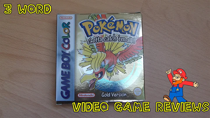 3 Word Video Game Reviews - Episode 7: Pokemon Gold