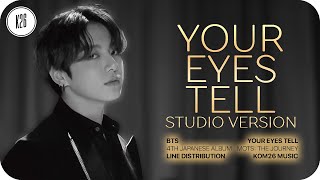 [Studio Version] BTS (防弾少年団) ~ Your Eyes Tell ~ Line Distribution