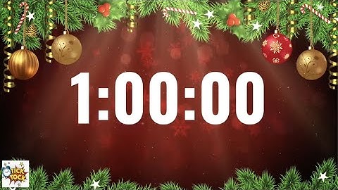 1 hour - Christmas Countdown Timer 2022 - 2023 - 60 minute - Free - Best Timer - Tick tock