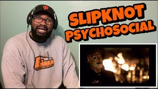 SLIPKNOT - Psychosocial - REACTION